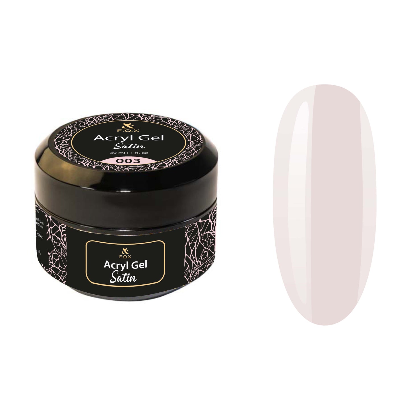 F.O.X Acryl gel Satin 003 [TPO/HEMA free]